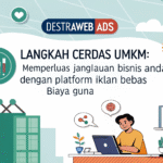 Pasang Iklanmu Hari Ini di Jaringan DESTRAWEB ADS 6 Destraweb Ads, Pasang Iklan Gratis, Jaringan Iklan Gratis, Iklan Umkm, Promosi Digital Indonesia, Iklan Online Gratis, Pasang Iklan Bisnis, Iklan Usaha Lokal, Jangkauan Audiens Luas, Platform Iklan Terbaik, Promosi Bisnis Online, Situs Iklan Gratis Indonesia, Jaringan Iklan Nasional, Media Promosi Gratis, Pemasaran Digital Umkm, Cara Pasang Iklan Gratis, Jaringan Website Iklan, Promosi Produk Umkm, Iklan Barang Dan Jasa, Optimasi Bisnis Digital, Promosi Online Gratis, Iklan Tanpa Biaya, Situs Jual Beli Gratis, Pasang Iklan Mudah, Jangkauan Iklan Indonesia, Platform Marketing Digital, Seo Bisnis Lokal, Media Iklan Terpercaya, Portal Iklan Online, Promosi Usaha Kecil, Pasang Iklan Efektif, Website Promosi Produk, Umkm Digital, Jaringan Promosi Nasional, Iklan Seo Global, Pasang Iklan Cepat, Promosi Tanpa Modal, Pasang Iklan Produk, Situs Promosi Jasa, Iklan Online Indonesia, Jaringan Promosi Destraweb, Iklan Bisnis Organik, Platform Iklan Terpopuler, Jaringan Situs Jual Beli, Media Promosi Modern, Pasang Iklan Digital, Cara Promosi Gratis, Promosi Kreatif Umkm, Portal Pasang Iklan Nasional, Website Iklan Gratis Terpercaya